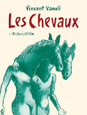 Chevaux (Les)